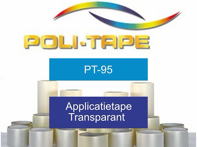 Applicatietape 60cm x 100m politape, pt-95, transparant - afbeelding 1 van  2